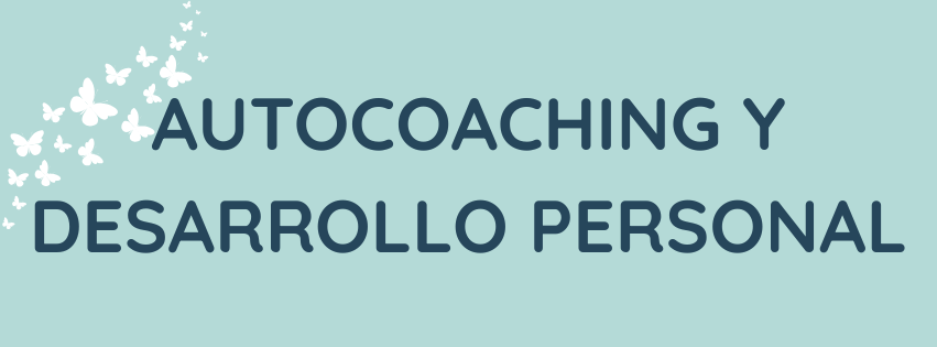 AUTOCOACHING Y DESARROLLO PERSONAL